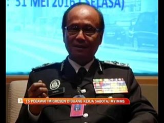 15 pengawai Imigresen dibuang kerja sabotaj MYIMMS