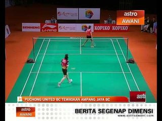 Puchong United BC tewaskan Ampang Jaya BC