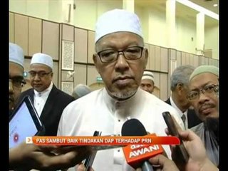 PAS sambut baik tindakan DAP terhadap PRN