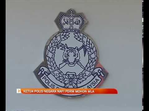 Ketua Polis Negara nafi PDRM mohon MLA