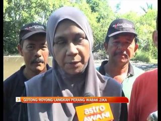 Gotong royong langkah perang wabak Zika
