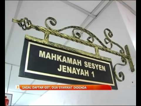 Gagal daftar GST, dua syarikat didenda