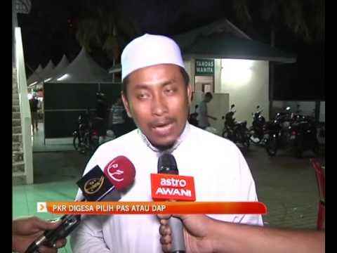 PKR digesa pilih PAS atau DAP