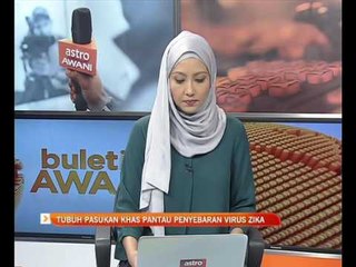 Tubuh pasukan khas pantau penyebaran virus Zika