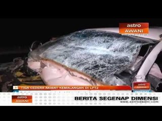 Tiga cedera akibat kemalangan di LPT2