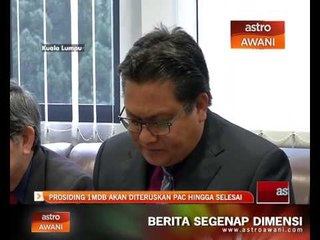 Video herunterladen: Prosiding 1MDB akan diteruskan PAC hingga selesai