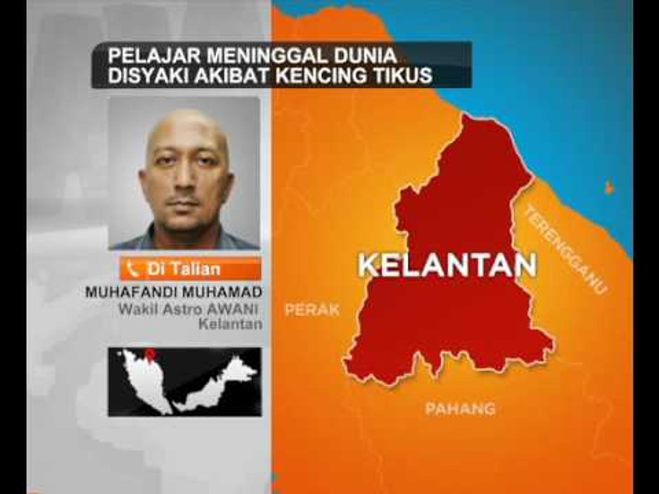 Pelajar meninggal dunia disyaki akibat kencing tikus
