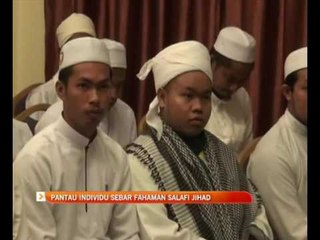 Pantau individu sebar fahaman Salafi Jihadi