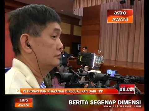 Khazanah dan Petronas dikecualikan daripada TPPA