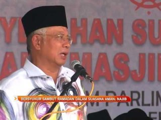 Bersyukur sambut Ramadan dalam suasana aman - PM