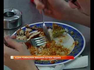 Kesan pembaziran makanan kepada negara