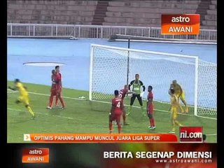 Dickson Nwakaeme optimis Pahang mampu muncul juara Liga Super