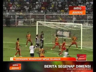Terengganu musnahkan impian Selangor
