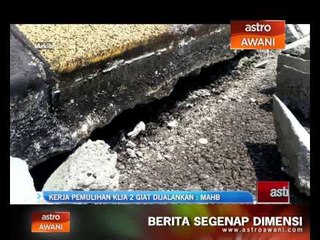 MAHB: Kerja pemulihan KLIA 2 giat dijalankan