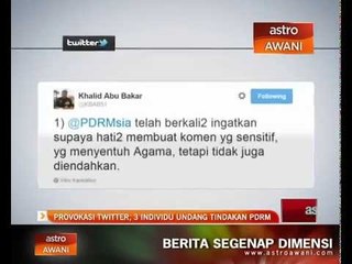 Provokasi Twitter, 3 individu undang tindakan PDRM