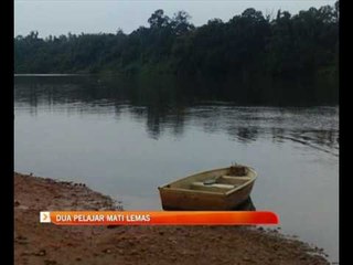 Dua pelajar mati lemas