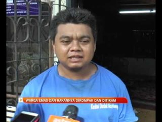 Warga emas dan rakannya dirompak dan ditikam