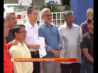 Ean Yong nafi ada tawar pampasan