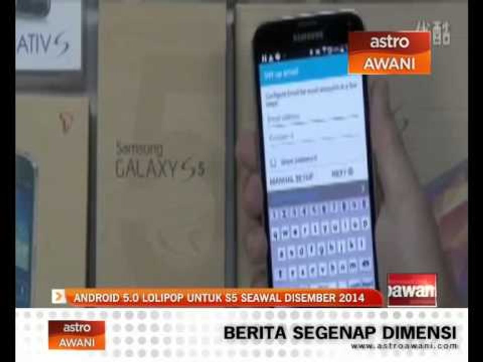 Android 5.0 Lolipop untuk S5 seawal Disember 2014