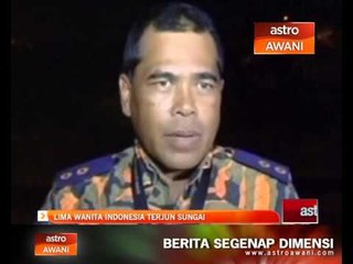 Lima wanita Indonesia terjun sungai Klang