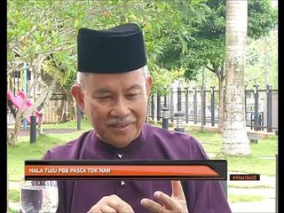 Hala tuju PBB pasca Tok Nan