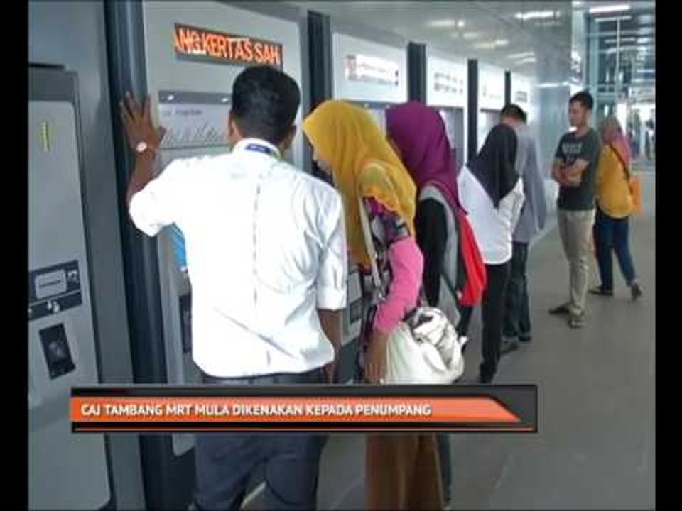 Caj tambang MRT mula dikenakan kepada penumpang