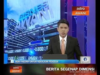 Beri faedah untuk kekalkan pekerja