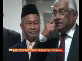 Waris Tengku Ali tuntut takhta Sultan Terengganu