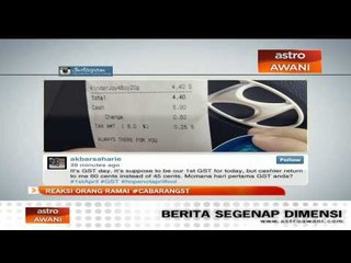 Reaksi orang ramai #CabaranGST
