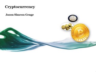 Jason Genge View On Cryptocurrency