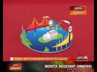 Google, Mattel bergabung untuk View Master