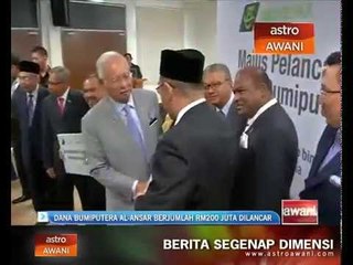 Dana Bumiputera Al-Ansar berjumlah RM200 juta dilancar