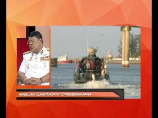 Menjelang ulangtahun ke-12 penubuhan APMM