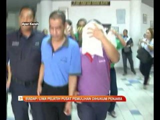 Biadap: Lima pelatih pusat pemulihan dihukum penjara