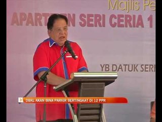 DBKL akan bina parkir bertingkat di 12 PPR