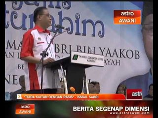 “Tiada kaitan dengan rasis”  Ismail Sabri
