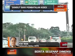 Sambut baik pembatalan Kidex