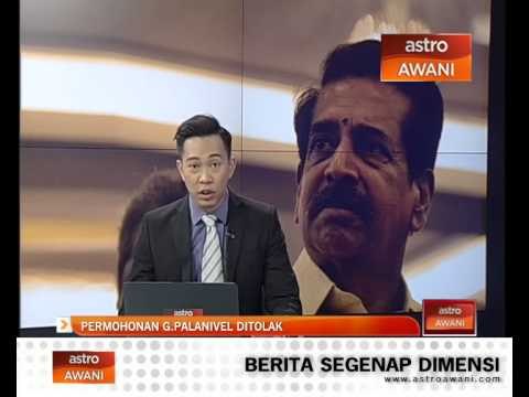 Permohonan Datuk Seri G. Palanivel ditolak