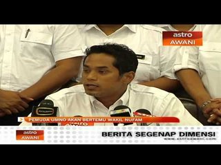 Pemuda UMNO akan bertemu wakil NUFAM