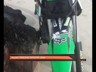 Pegawai perikanan dikhuatiri lemas