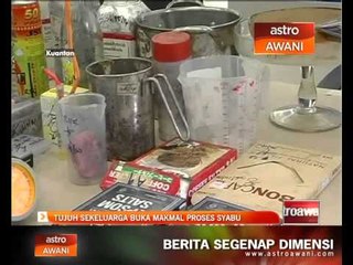 Tujuh sekeluarga buka makmal proses syabu