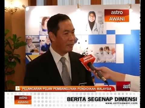 Pelancaran Pelan Pembangunan Pendidikan Malaysia