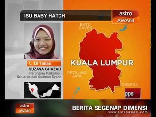 Isu Baby Hatch: Reaksi perunding psikologi keluarga