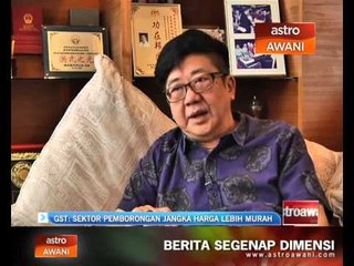 GST: Sektor pemborongan jangka harga lebih murah