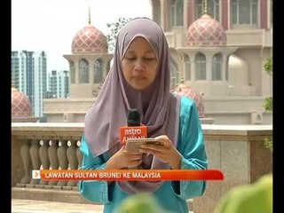 Lawatan Sultan Brunei ke Malaysia