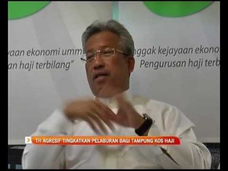 TH agresif tingkatkan pelaburan bagi tampung kos haji