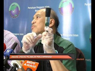 Undang-undang pelabelan perlu diperkasa