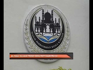 Download Video: BN Perak mulakan proses kenal pasti calon PRU-14