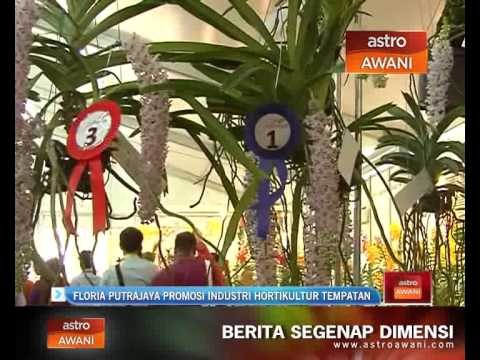 Floria Putrajaya promosi industri hortikultur tempatan