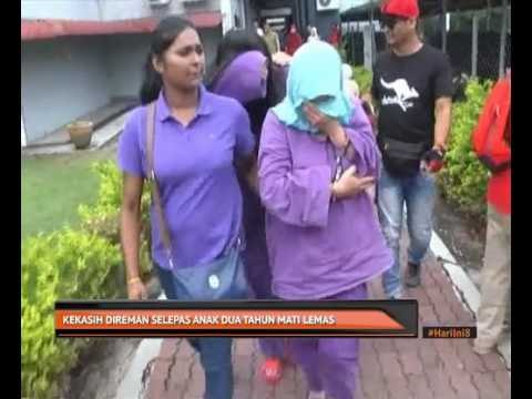 Kekasih direman selepas anak dua tahun mati lemas